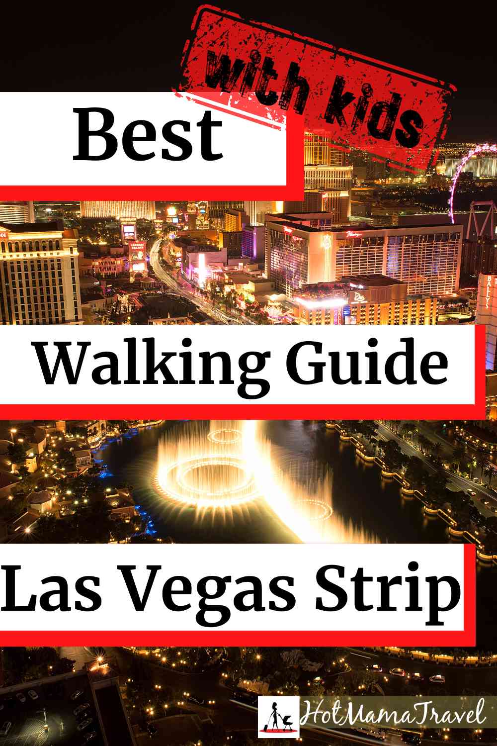 HotMamaTravel Fun Family Travel in Las Vegas