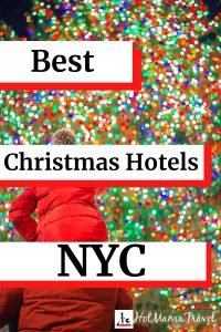 Best Christmas Hotels in NYC