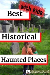 Best haunted places to visit with kids