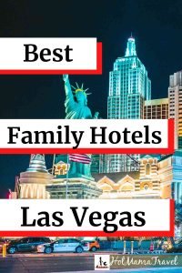 best family hotels in Las Vegas
