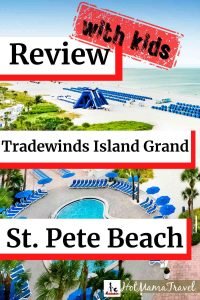 Tradewinds Island Grand Family Review