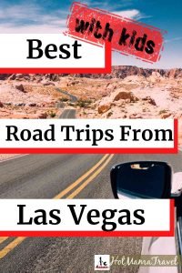 Weekend road trips from  Las Vegas